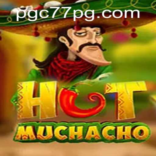 Unveiling HotMuchacho: A Thrilling New Game Perfect for Enthusiasts